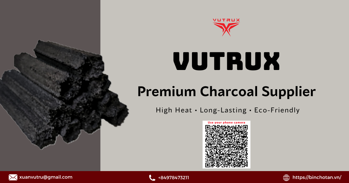 VUTRUX – Premium charcoal supplier offering high heat long-lasting charcoal, eco-friendly BBQ charcoal, and wholesale Binchotan charcoal. Reliable charcoal supplier for bulk charcoal for export, trusted by restaurants and distributors worldwide.